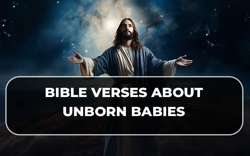 Bible Verses About Unborn Babies