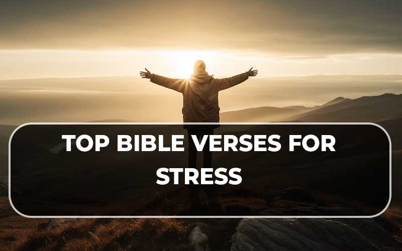 Bible verses for stress